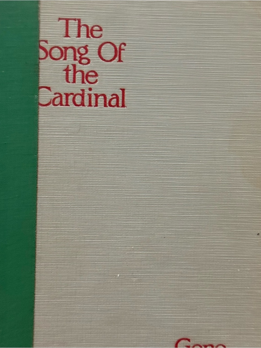 The Song of the Cardinal - Green & Cream Cover